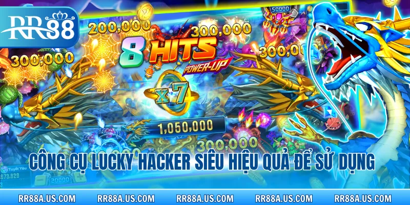 Công cụ Lucky Hacker siêu hiệu quả để sử dụng 
